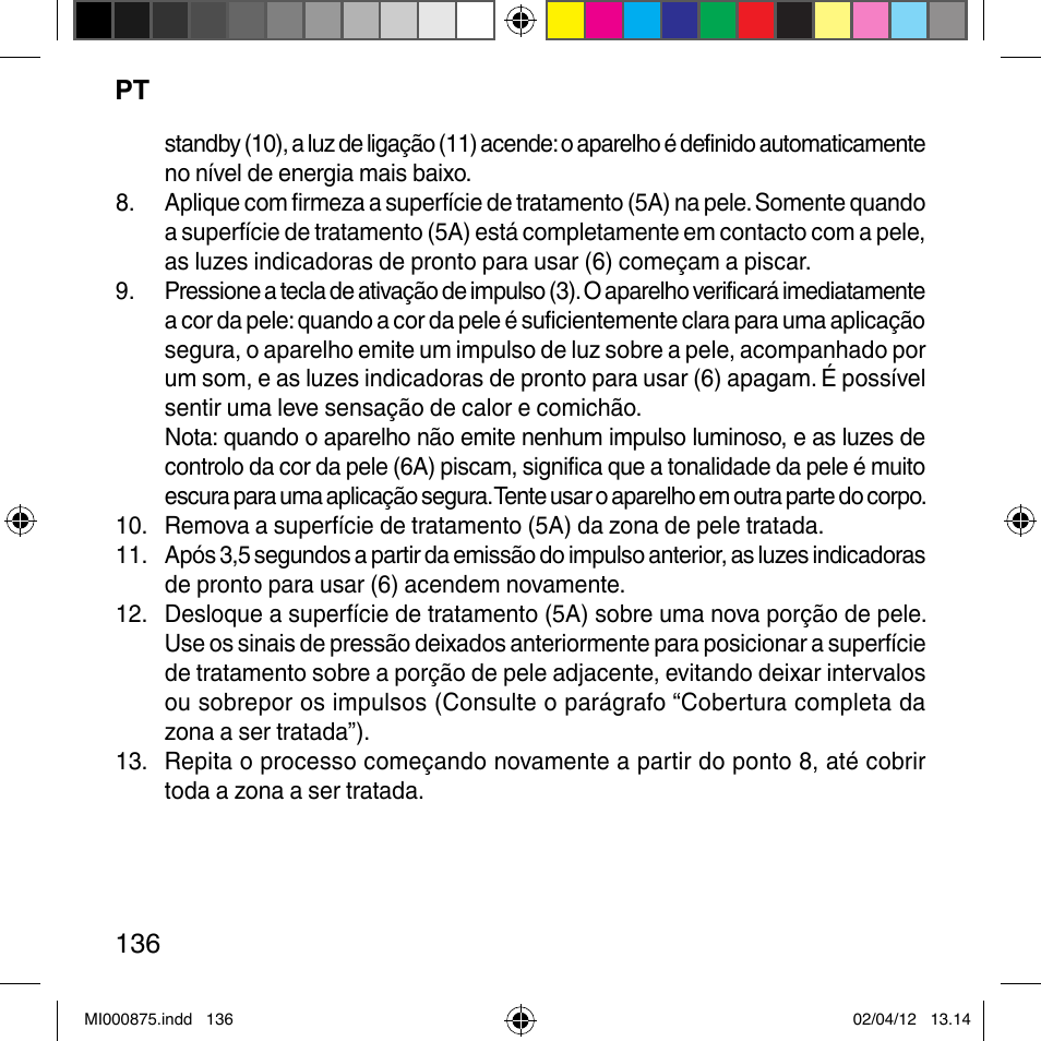 Imetec BELLISSIMA FLASH & GO DISPOSABLE LAMP User Manual | Page 142 / 146