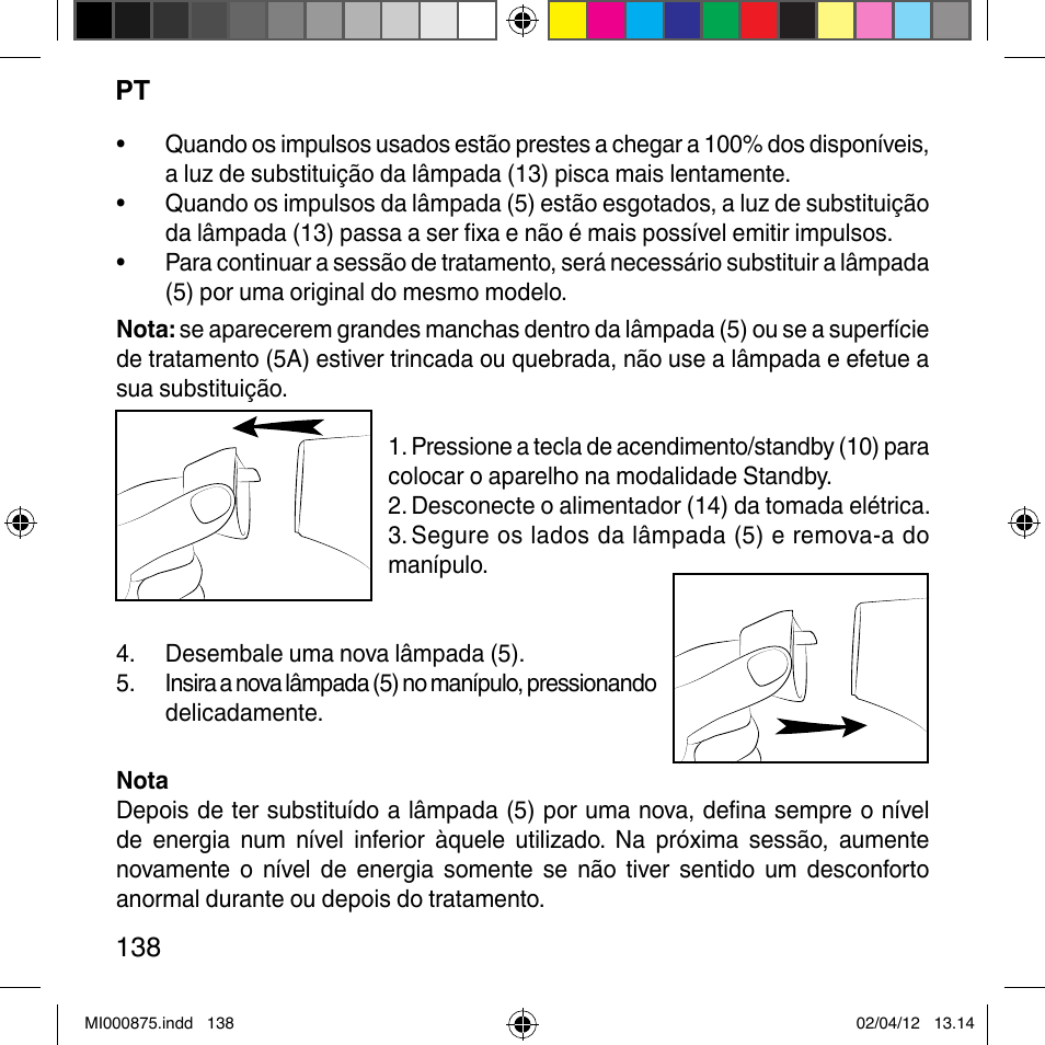 Imetec BELLISSIMA FLASH & GO DISPOSABLE LAMP User Manual | Page 144 / 146