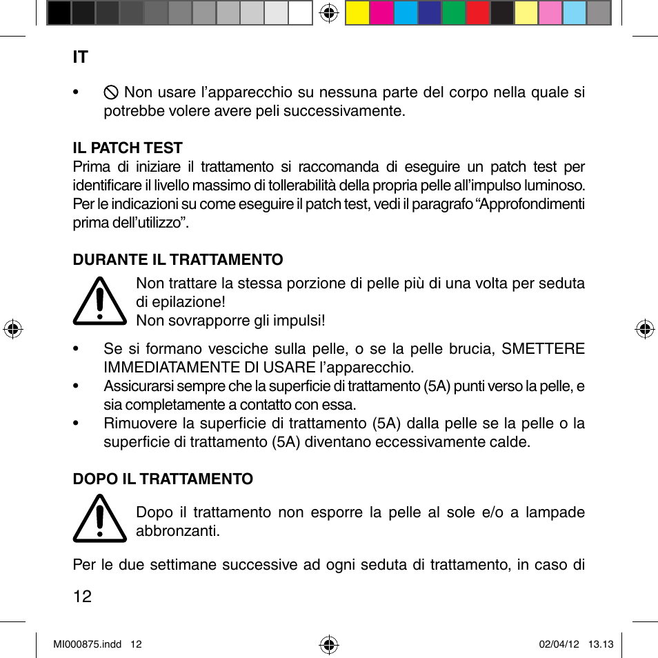 Imetec BELLISSIMA FLASH & GO DISPOSABLE LAMP User Manual | Page 18 / 146