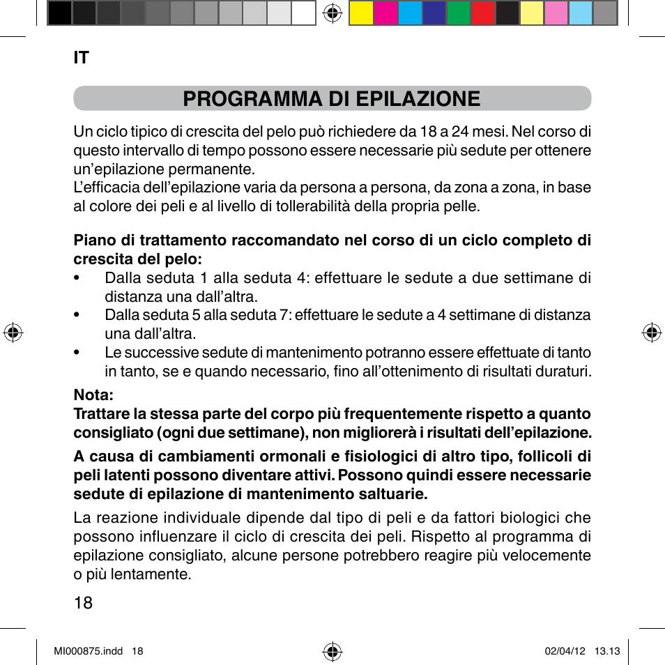 Programma di epilazione | Imetec BELLISSIMA FLASH & GO DISPOSABLE LAMP User Manual | Page 24 / 146