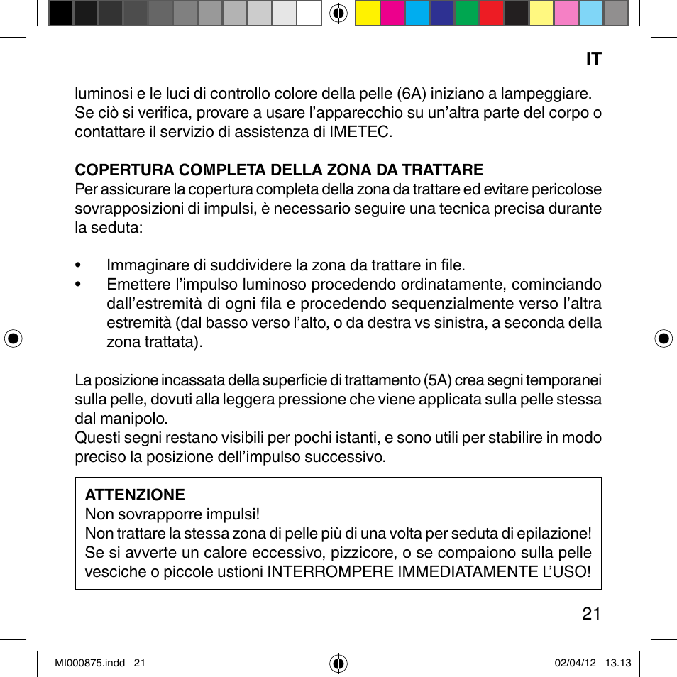 Imetec BELLISSIMA FLASH & GO DISPOSABLE LAMP User Manual | Page 27 / 146