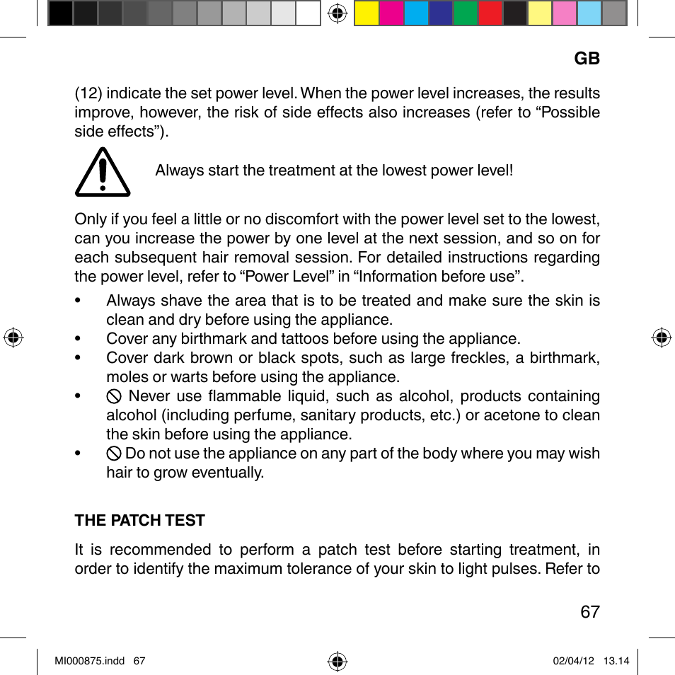 Imetec BELLISSIMA FLASH & GO DISPOSABLE LAMP User Manual | Page 73 / 146