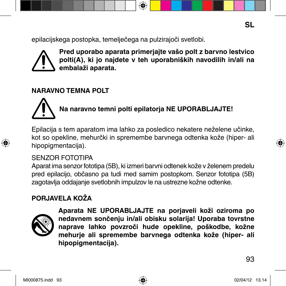 Imetec BELLISSIMA FLASH & GO DISPOSABLE LAMP User Manual | Page 99 / 146