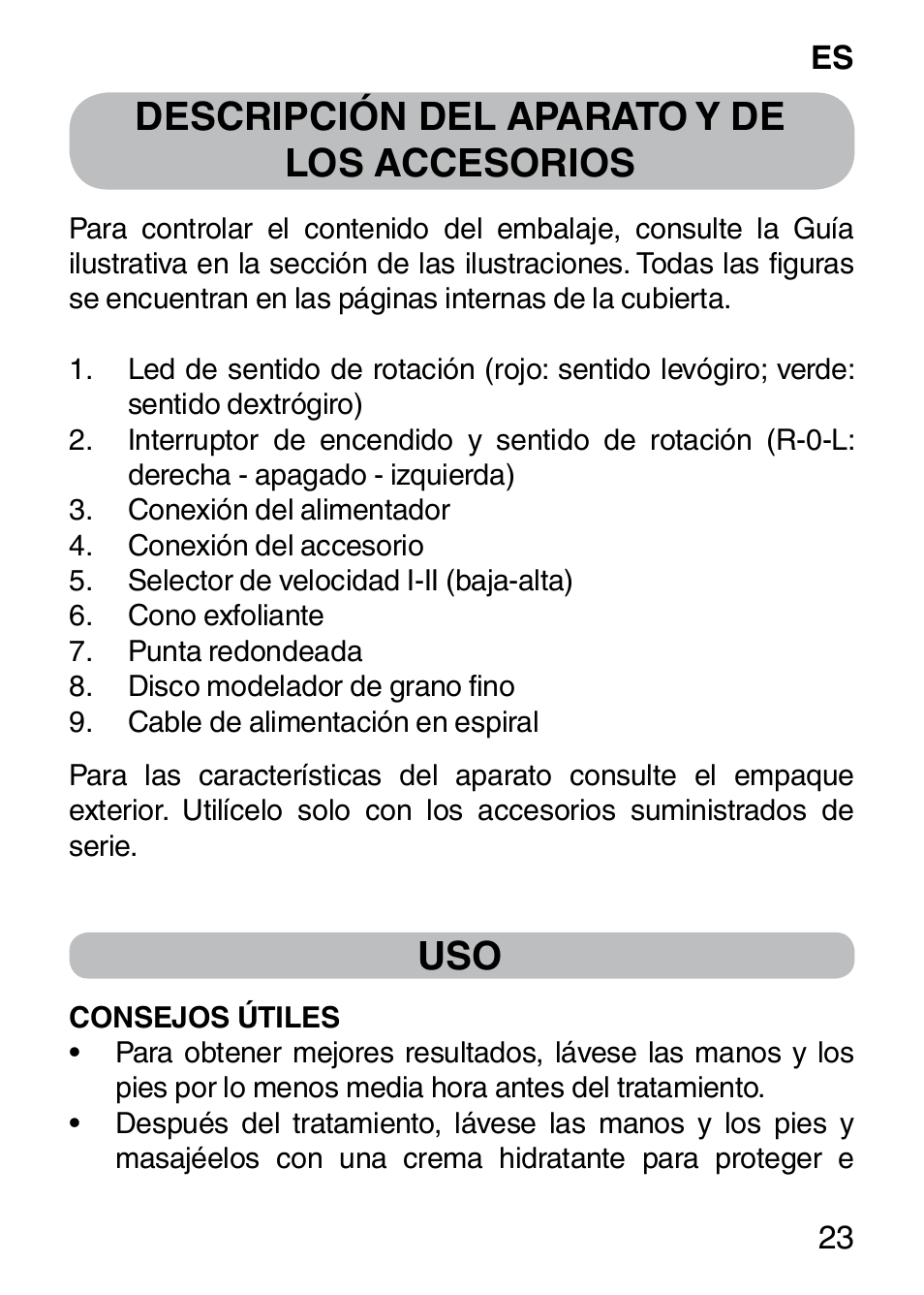 Descripción del aparato y de los accesorios | Imetec BELLISSIMA SENSITIVE MP1 100 User Manual | Page 25 / 29