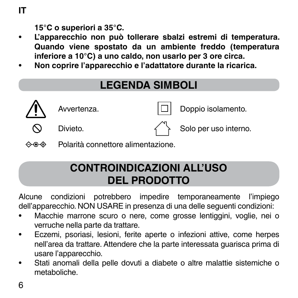 Legenda simboli, Controindicazioni all’uso del prodotto | Imetec BELLISSIMA FACE FX User Manual | Page 10 / 92