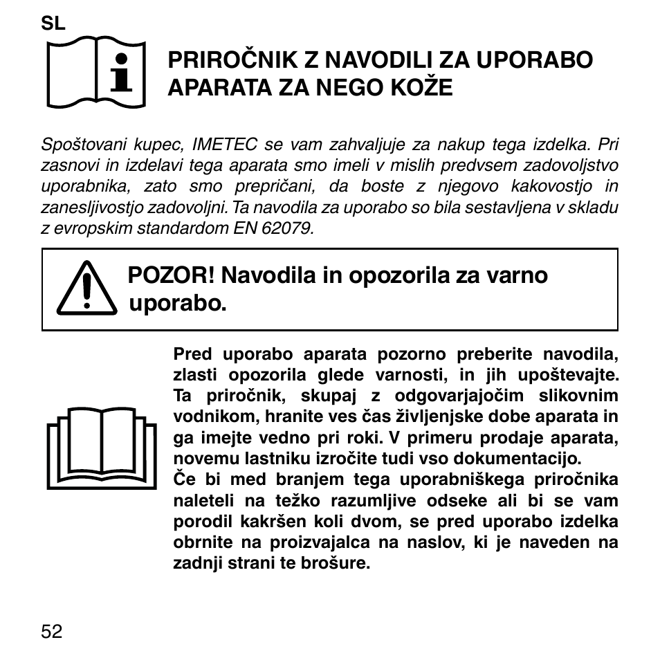 Pozor! navodila in opozorila za varno uporabo | Imetec BELLISSIMA FACE FX User Manual | Page 56 / 92