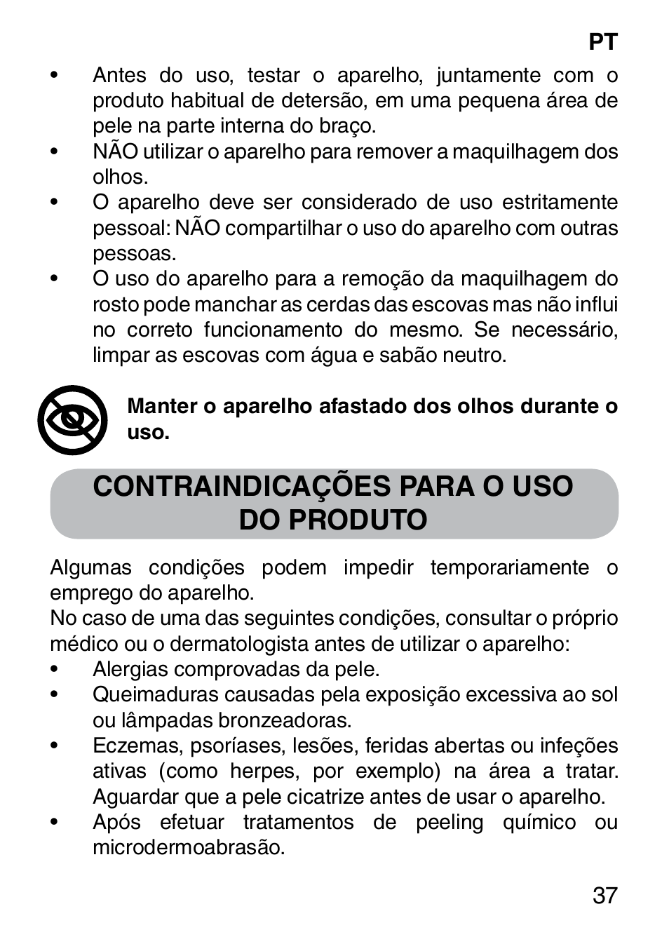 Contraindicações para o uso do produto | Imetec BELLISSIMA FACE CLEANSING User Manual | Page 39 / 58