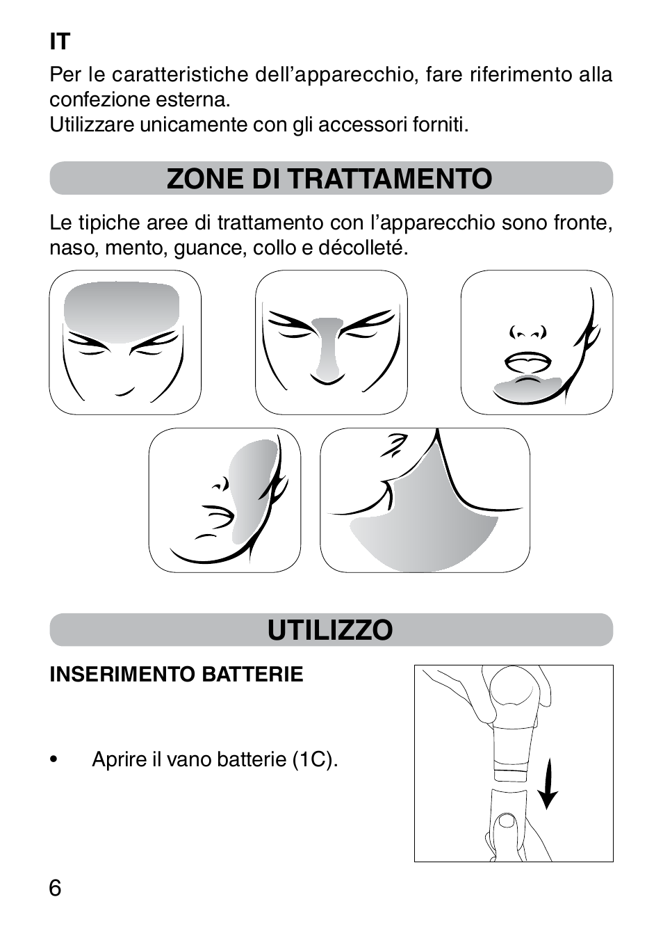 Zone di trattamento, Utilizzo | Imetec BELLISSIMA FACE CLEANSING User Manual | Page 8 / 58