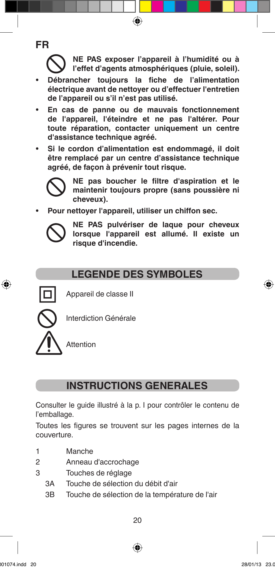 Legende des symboles, Instructions generales | Imetec BELLISSIMA K5 2000 User Manual | Page 22 / 84