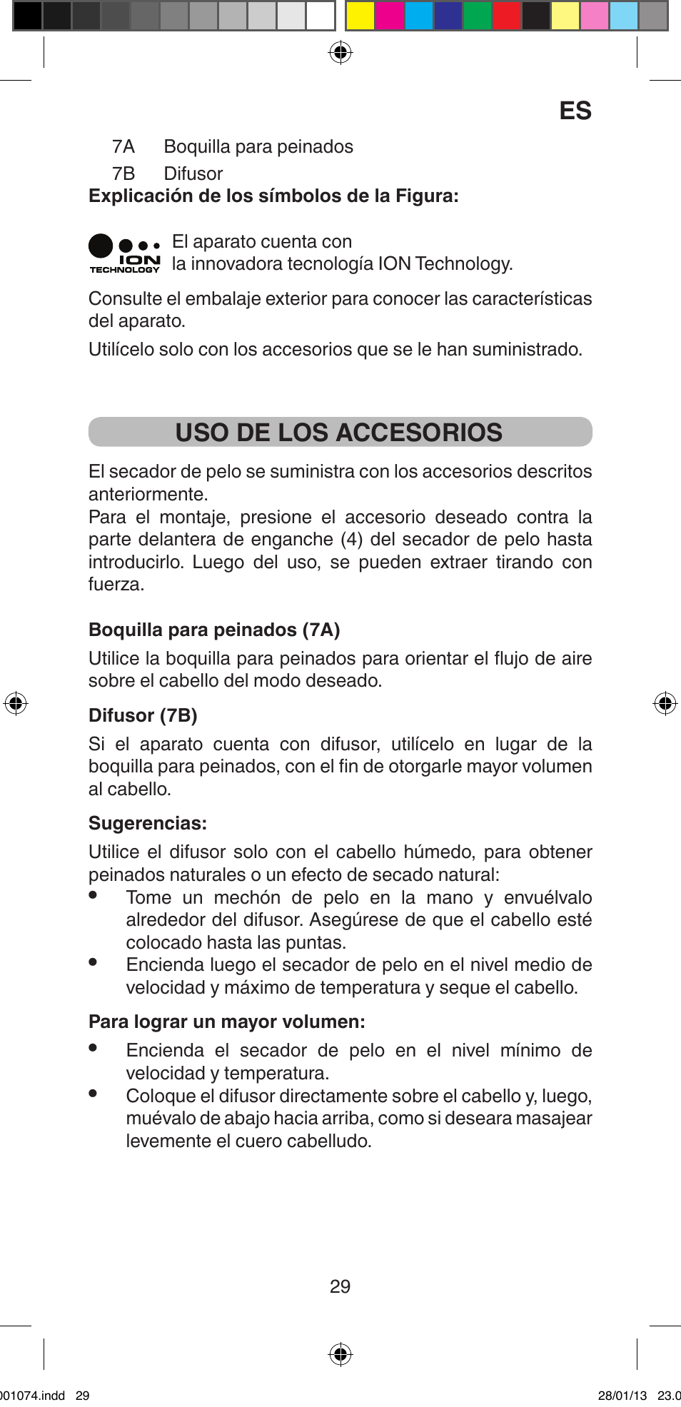 Uso de los accesorios | Imetec BELLISSIMA K5 2000 User Manual | Page 31 / 84