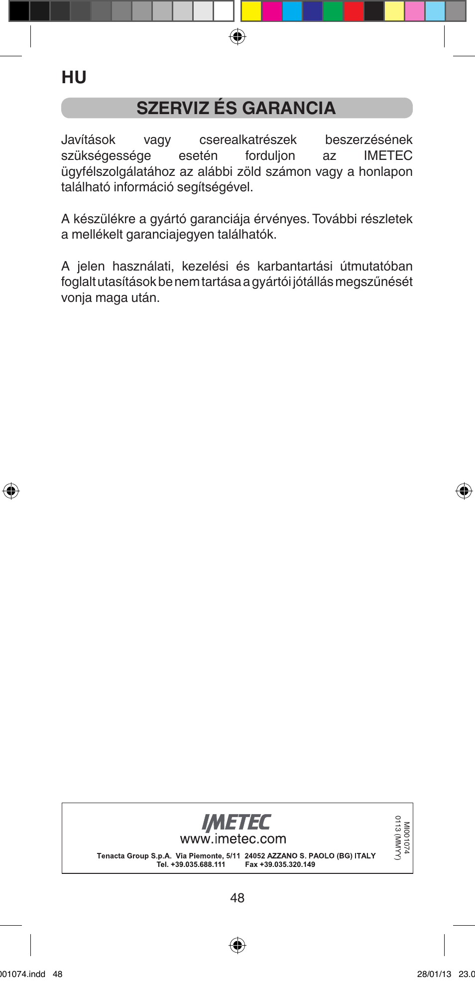 Szerviz és garancia | Imetec BELLISSIMA K5 2000 User Manual | Page 50 / 84