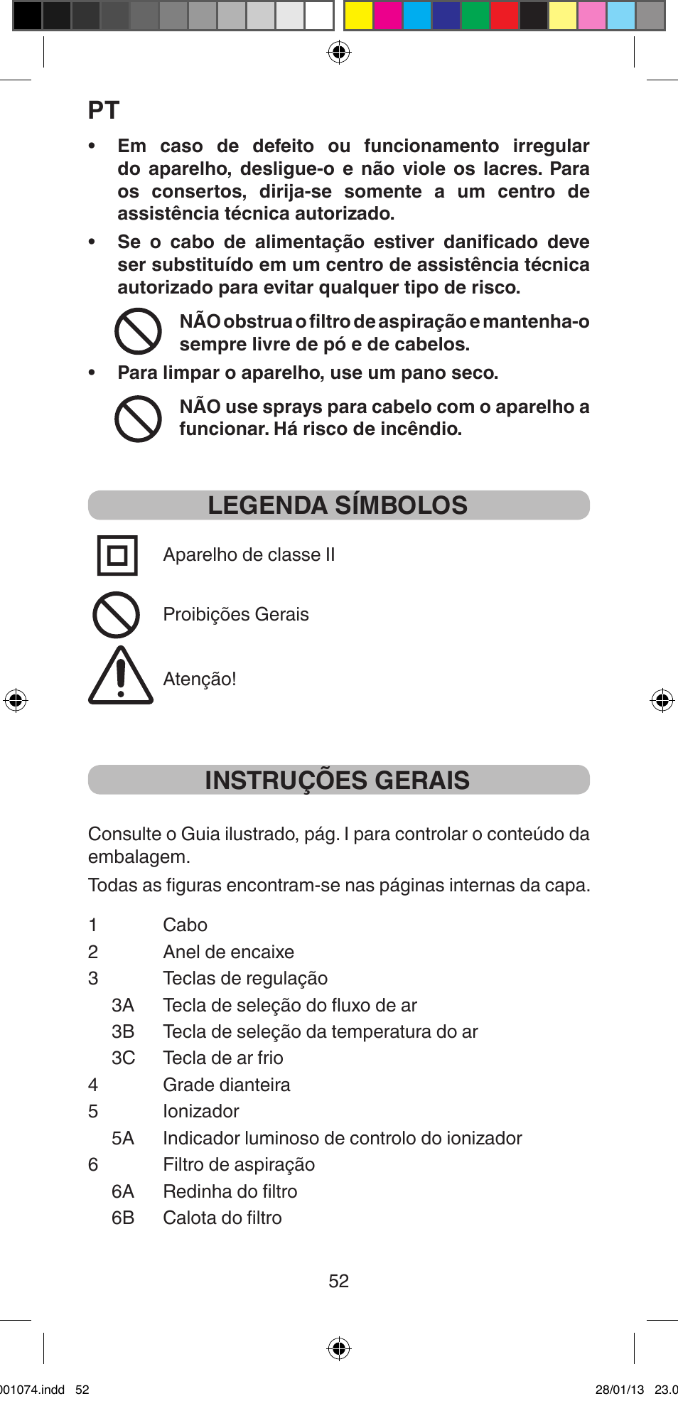 Legenda símbolos, Instruções gerais | Imetec BELLISSIMA K5 2000 User Manual | Page 54 / 84