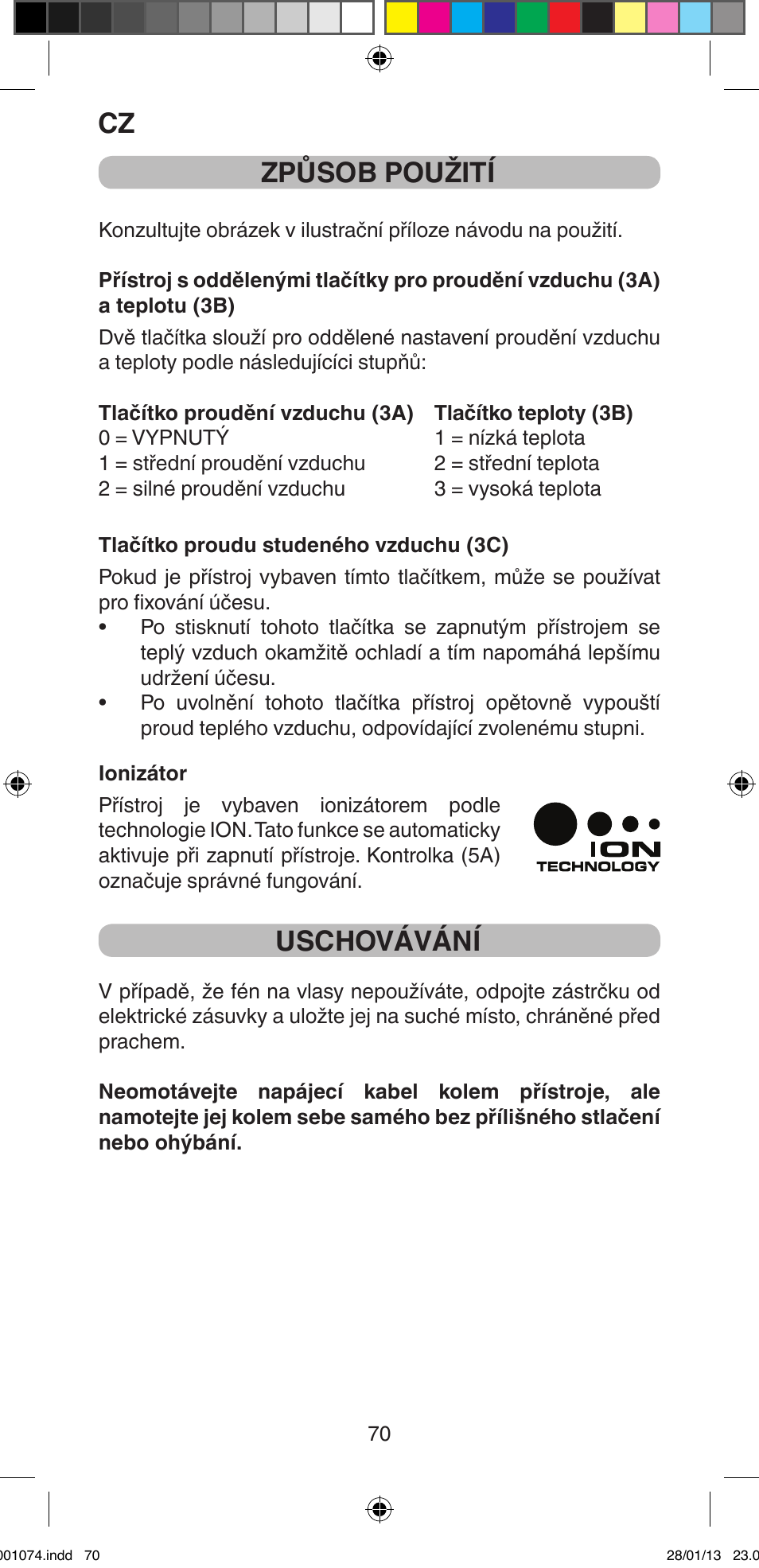 Způsob použití, Uschovávání | Imetec BELLISSIMA K5 2000 User Manual | Page 72 / 84