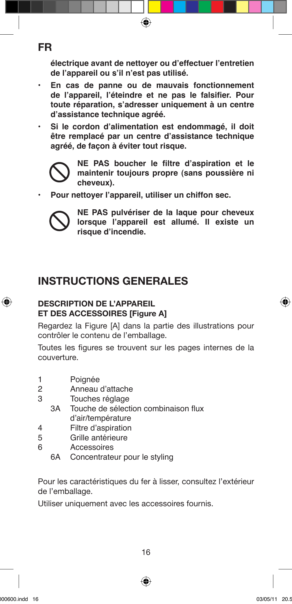 Instructions generales | Imetec BELLISSIMA C12 2000 User Manual | Page 18 / 57