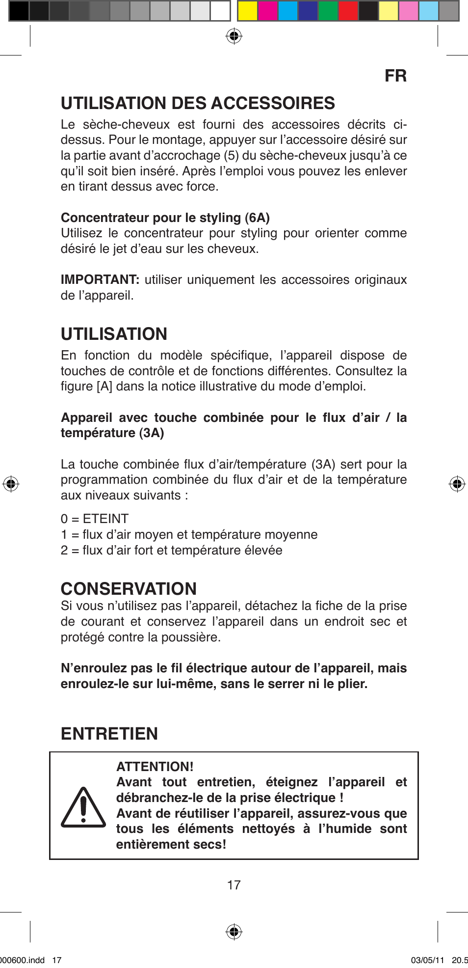 Utilisation des accessoires, Utilisation, Conservation | Entretien | Imetec BELLISSIMA C12 2000 User Manual | Page 19 / 57