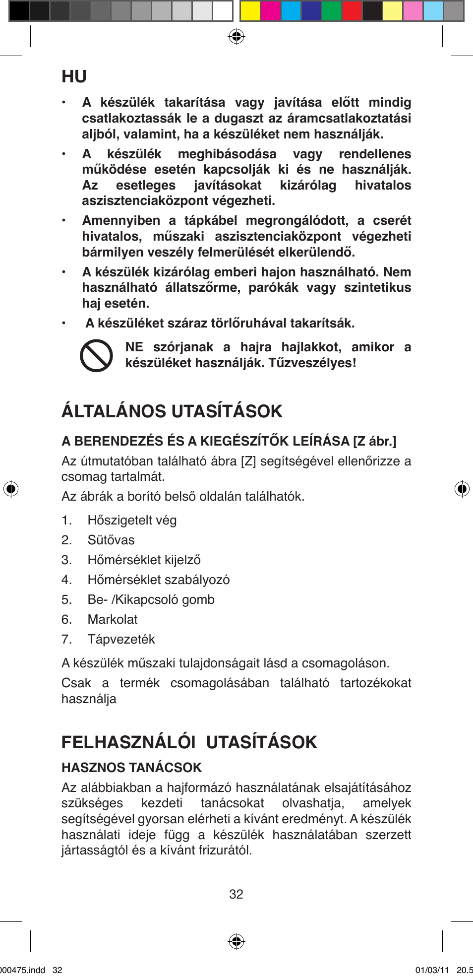 Általános utasítások, Felhasználói utasítások | Imetec BELLISSIMA MULTICURL S1 700 User Manual | Page 34 / 66