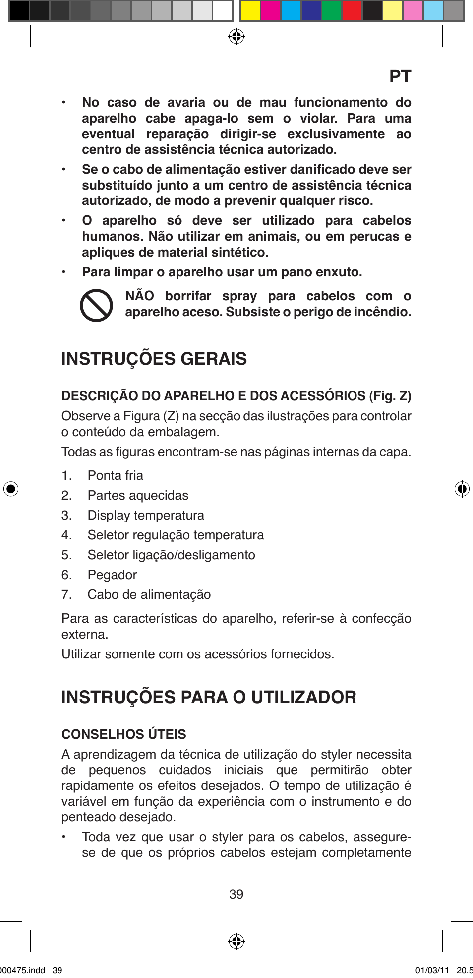 Instruções gerais, Instruções para o utilizador | Imetec BELLISSIMA MULTICURL S1 700 User Manual | Page 41 / 66