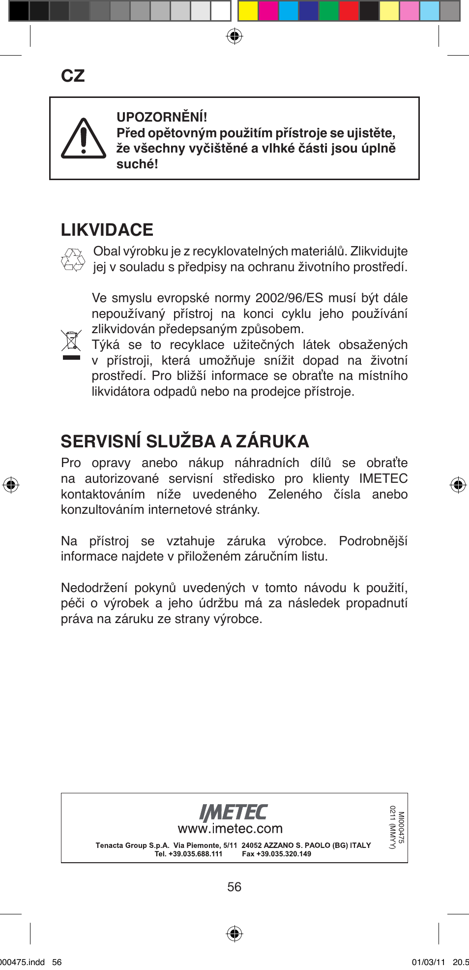 Likvidace, Servisní služba a záruka | Imetec BELLISSIMA MULTICURL S1 700 User Manual | Page 58 / 66