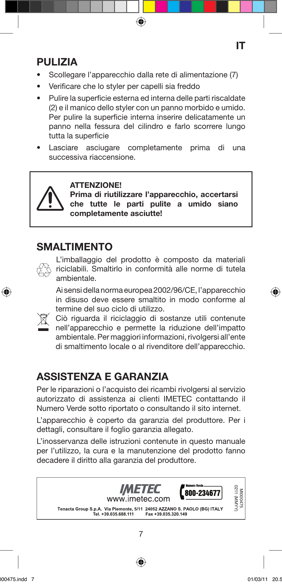 Pulizia, Smaltimento, Assistenza e garanzia | Imetec BELLISSIMA MULTICURL S1 700 User Manual | Page 9 / 66