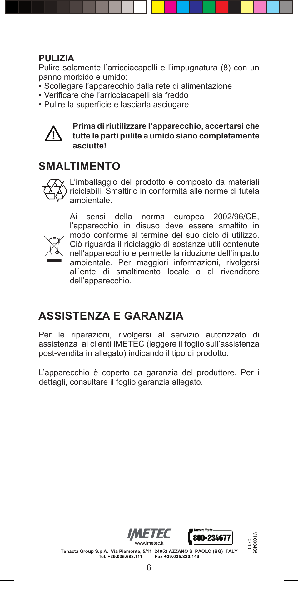 Smaltimento, Assistenza e garanzia, Pulizia | Imetec BELLISSIMA PROFESSIONAL G10 900 User Manual | Page 9 / 57