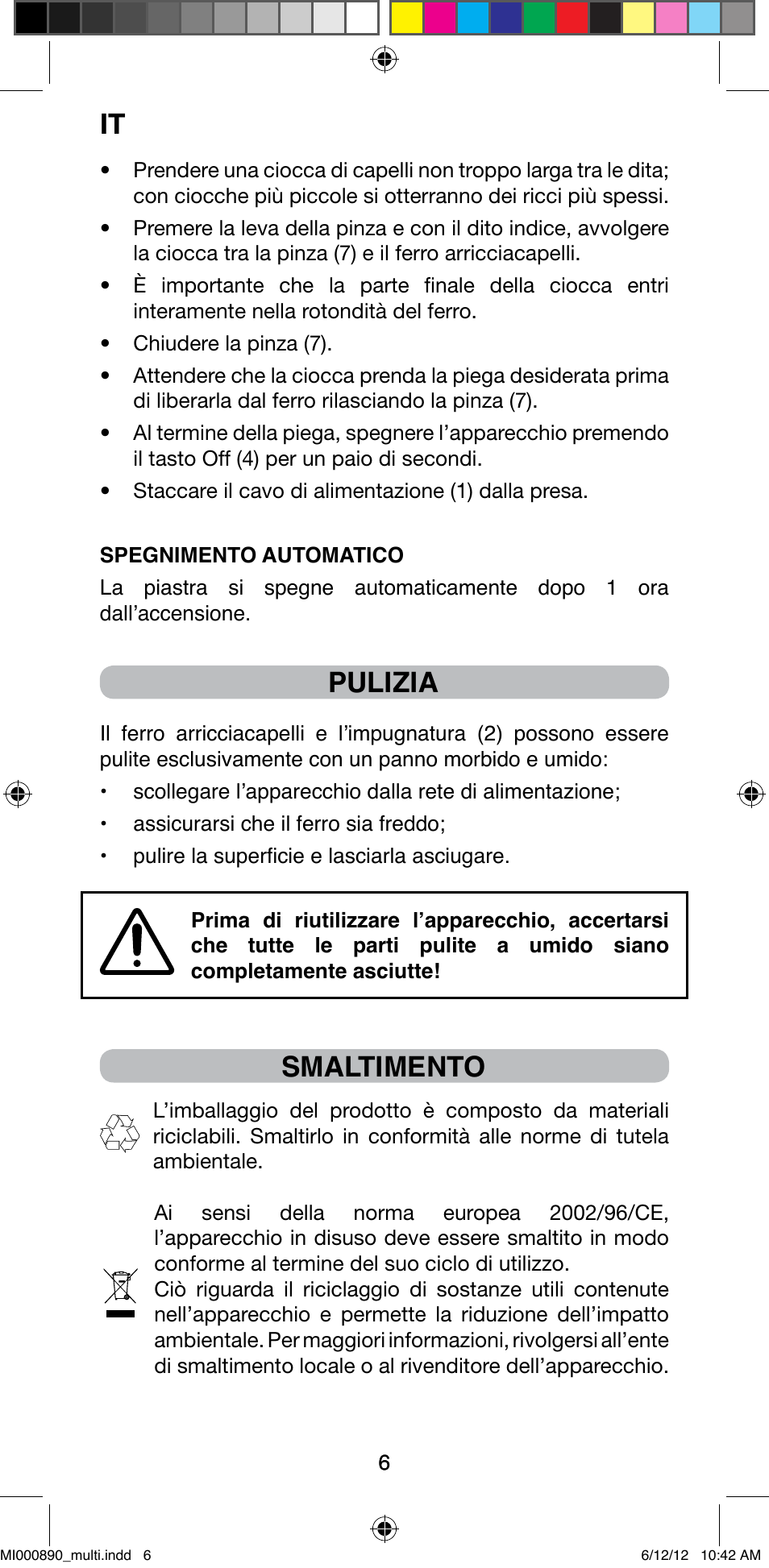 Pulizia, Smaltimento | Imetec BELLISSIMA G13 50 User Manual | Page 8 / 65