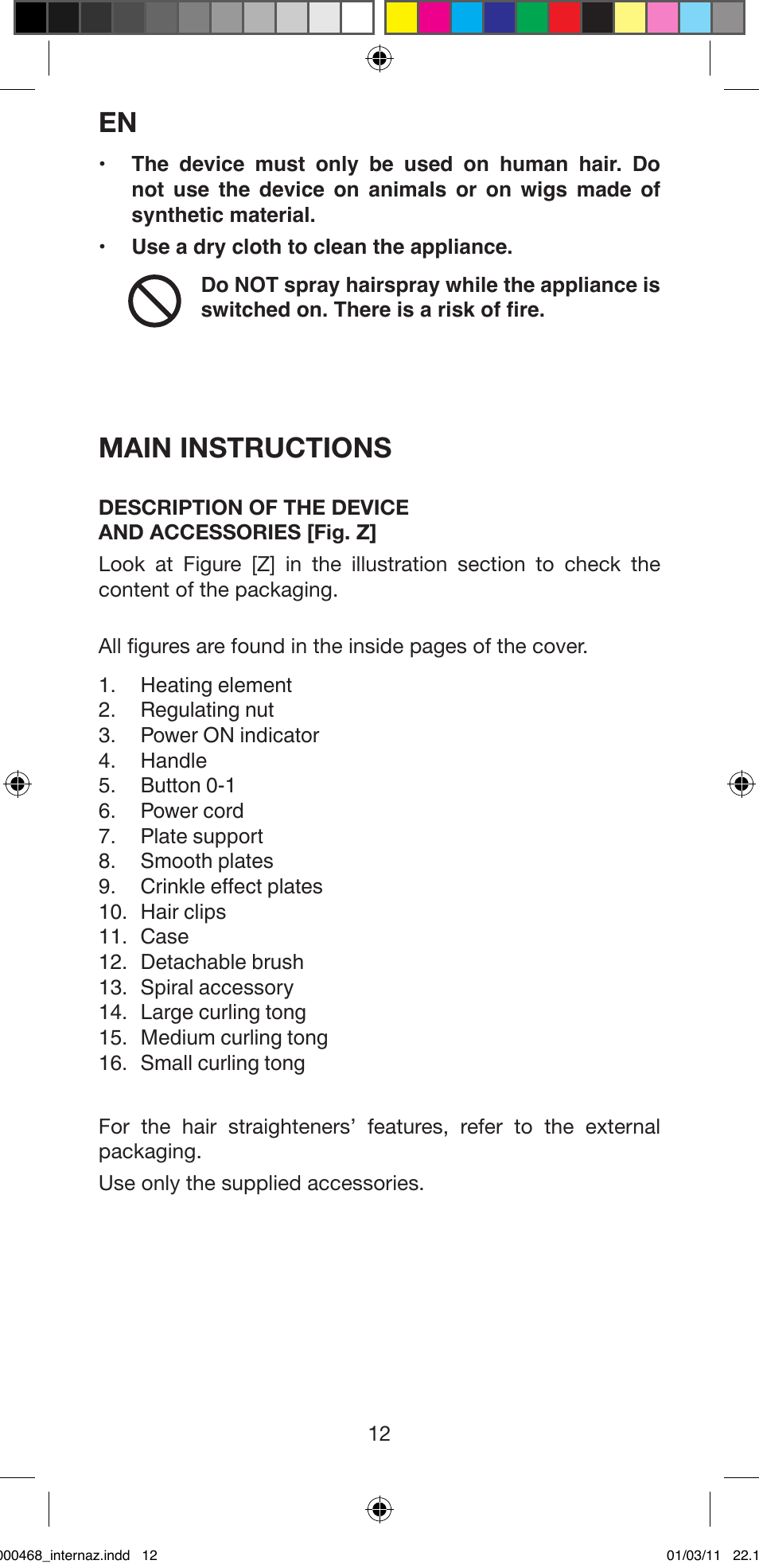 Main instructions | Imetec BELLISSIMA G9 90 User Manual | Page 14 / 76