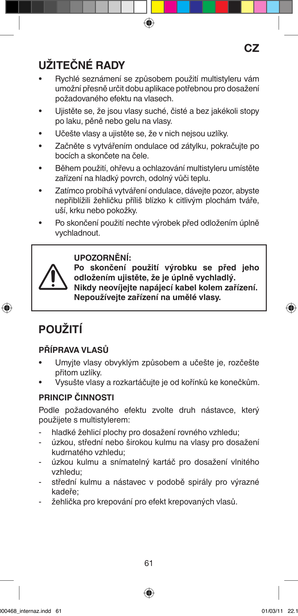 Užitečné rady, Použití | Imetec BELLISSIMA G9 90 User Manual | Page 63 / 76