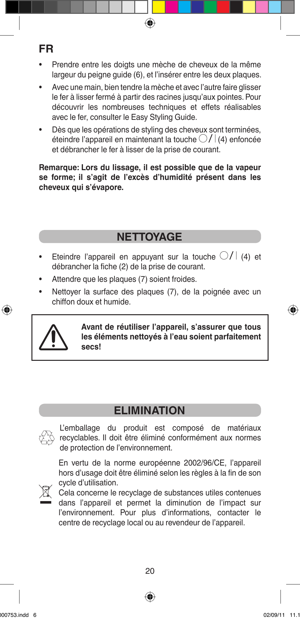 Nettoyage, Elimination | Imetec BELLISSIMA MAGIC TEXTURE B12 100 User Manual | Page 22 / 65