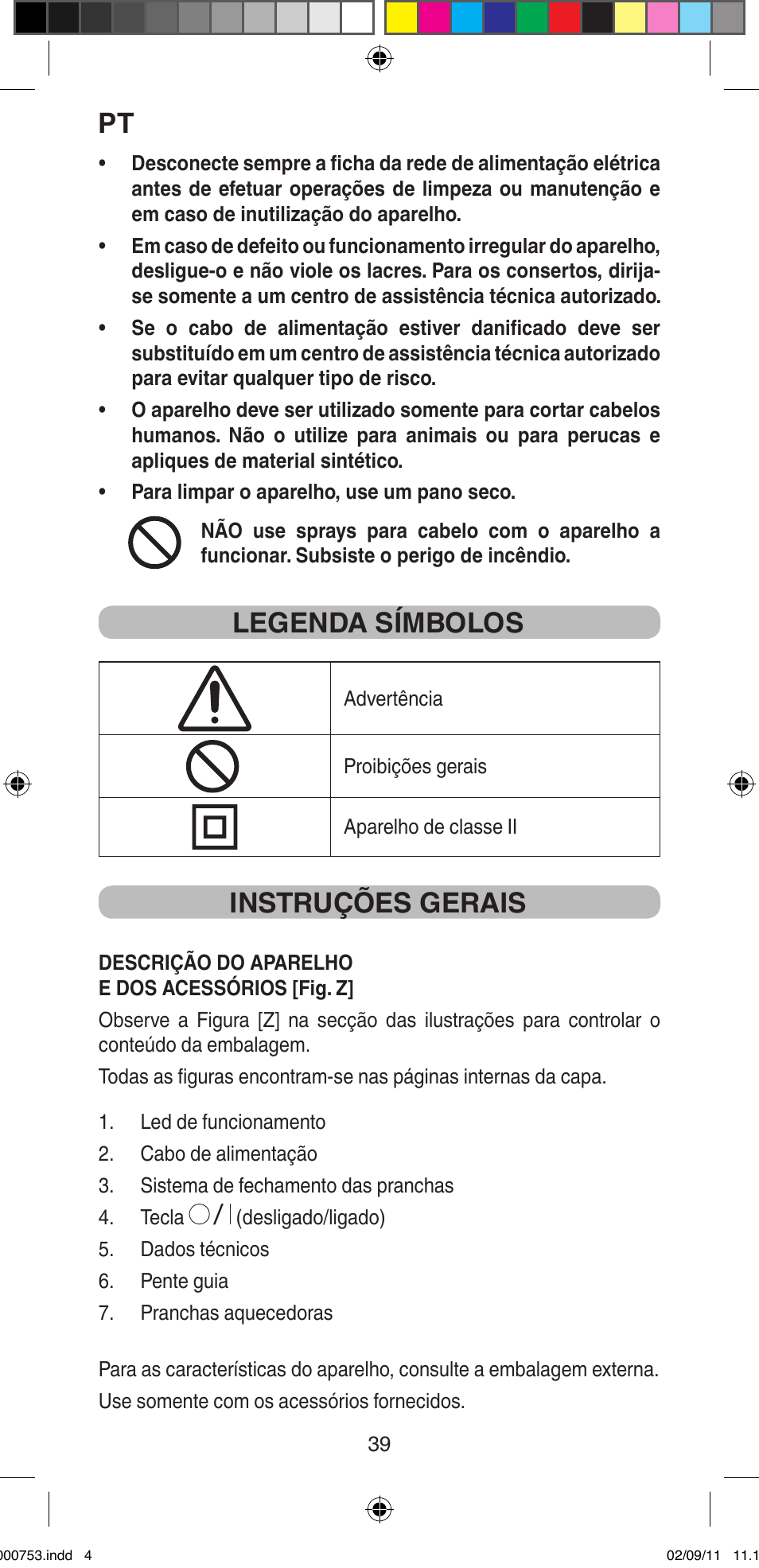 Legenda símbolos, Instruções gerais | Imetec BELLISSIMA MAGIC TEXTURE B12 100 User Manual | Page 41 / 65