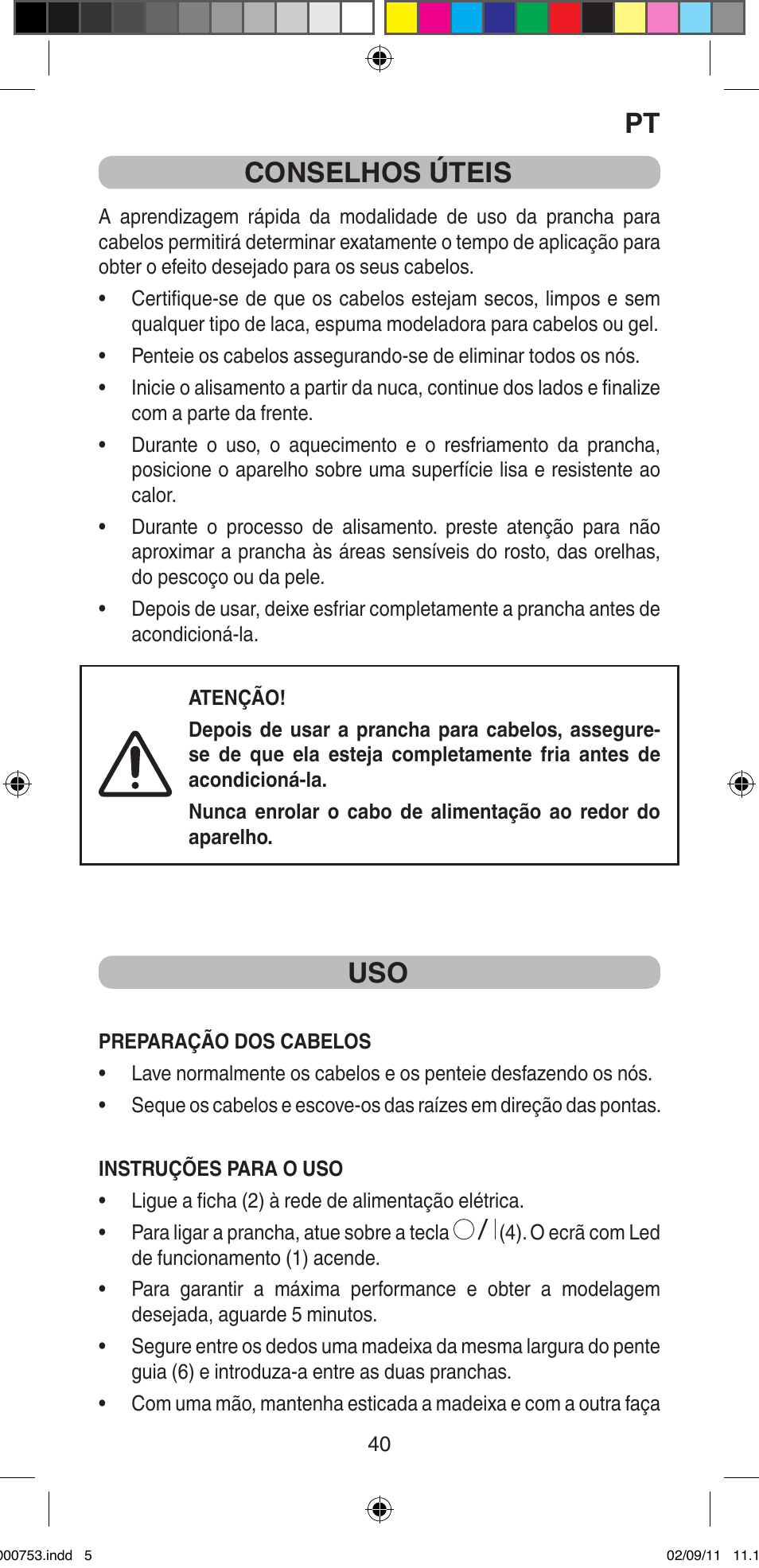Conselhos úteis | Imetec BELLISSIMA MAGIC TEXTURE B12 100 User Manual | Page 42 / 65