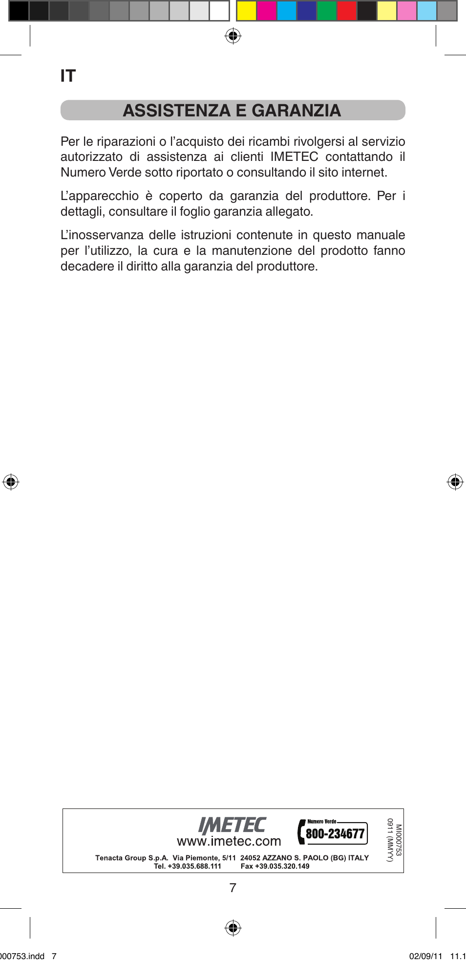 Assistenza e garanzia | Imetec BELLISSIMA MAGIC TEXTURE B12 100 User Manual | Page 9 / 65