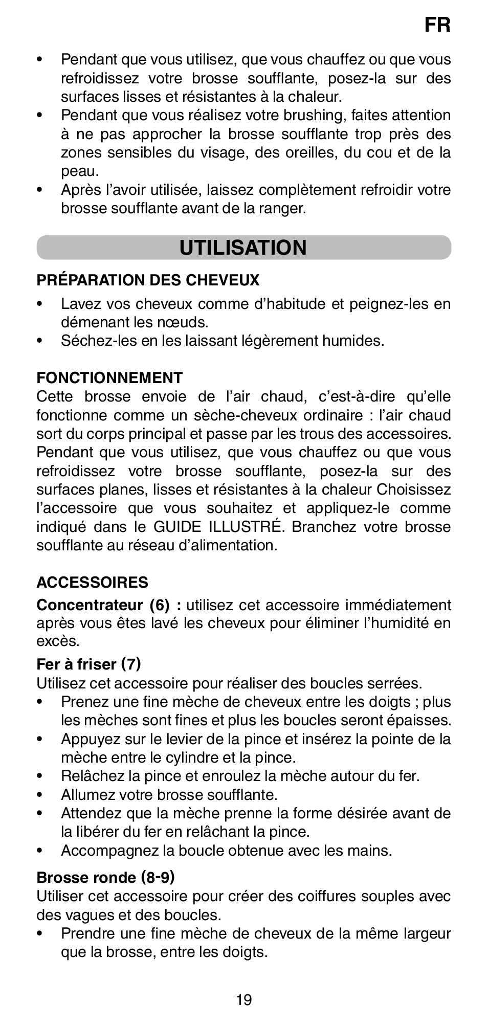 Utilisation | Imetec BELLISSIMA GH15 2000 User Manual | Page 21 / 79