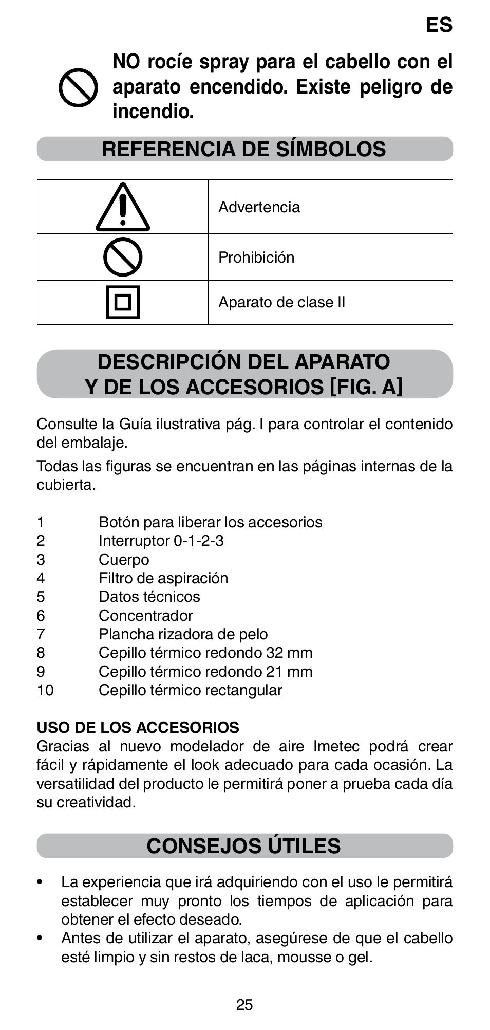 Consejos útiles | Imetec BELLISSIMA GH15 2000 User Manual | Page 27 / 79