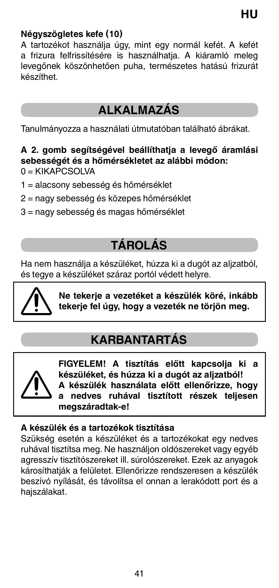 Alkalmazás, Tárolás, Karbantartás | Imetec BELLISSIMA GH15 2000 User Manual | Page 43 / 79