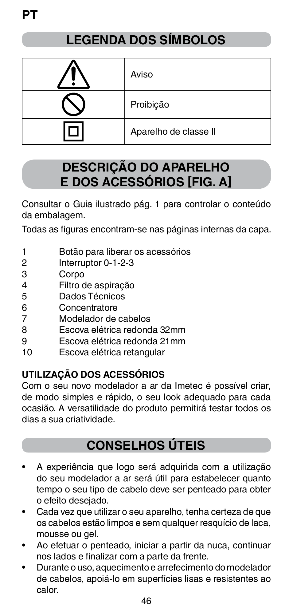 Legenda dos símbolos, Descrição do aparelho e dos acessórios [fig. a, Conselhos úteis | Imetec BELLISSIMA GH15 2000 User Manual | Page 48 / 79