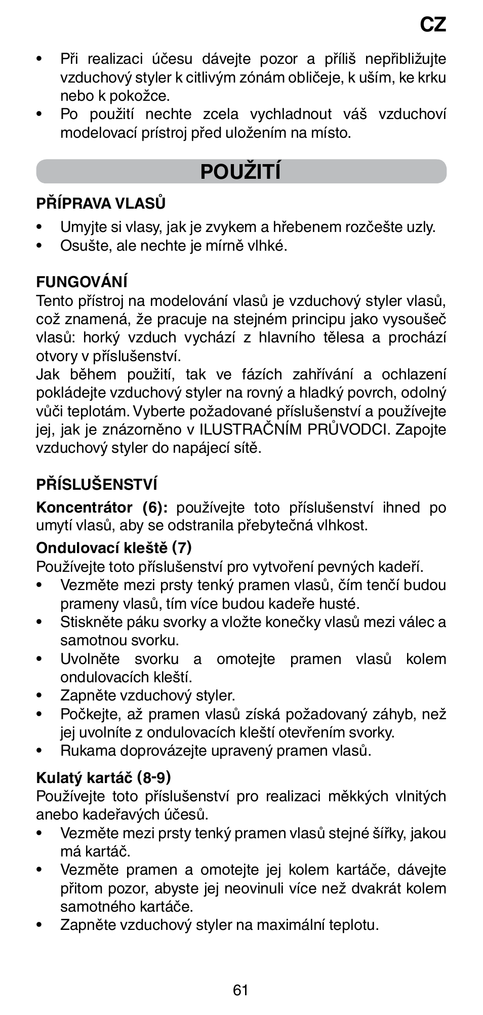 Použití | Imetec BELLISSIMA GH15 2000 User Manual | Page 63 / 79