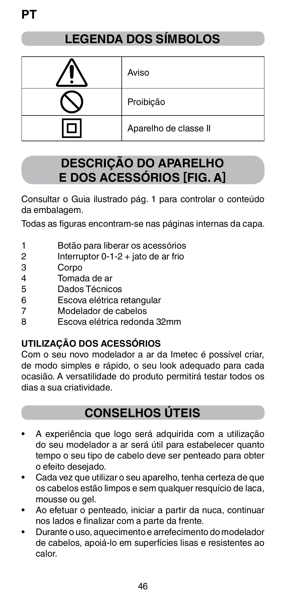 Legenda dos símbolos, Descrição do aparelho e dos acessórios [fig. a, Conselhos úteis | Imetec BELLISSIMA GH15 800 User Manual | Page 48 / 79