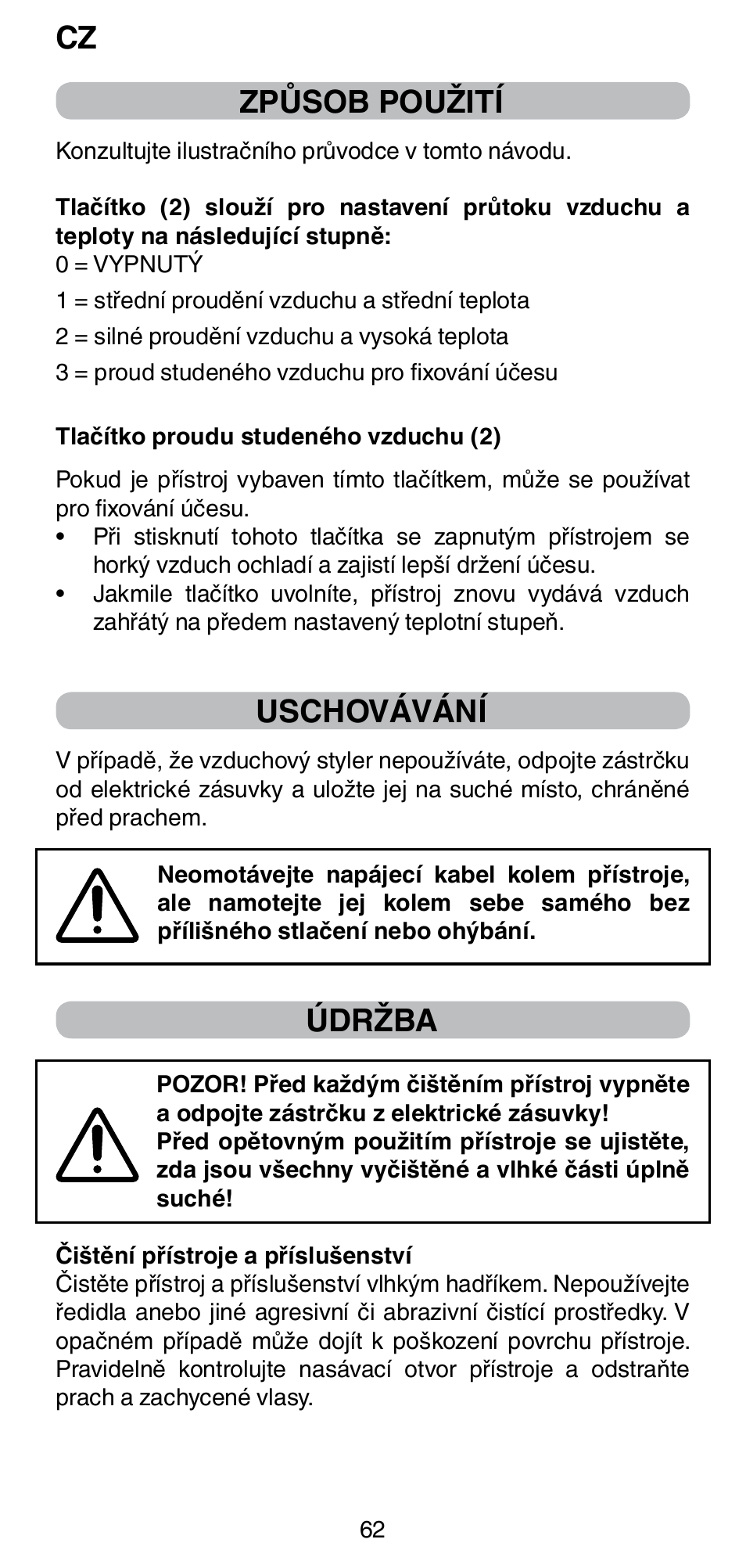 Způsob použití, Uschovávání, Údržba | Imetec BELLISSIMA GH15 800 User Manual | Page 64 / 79