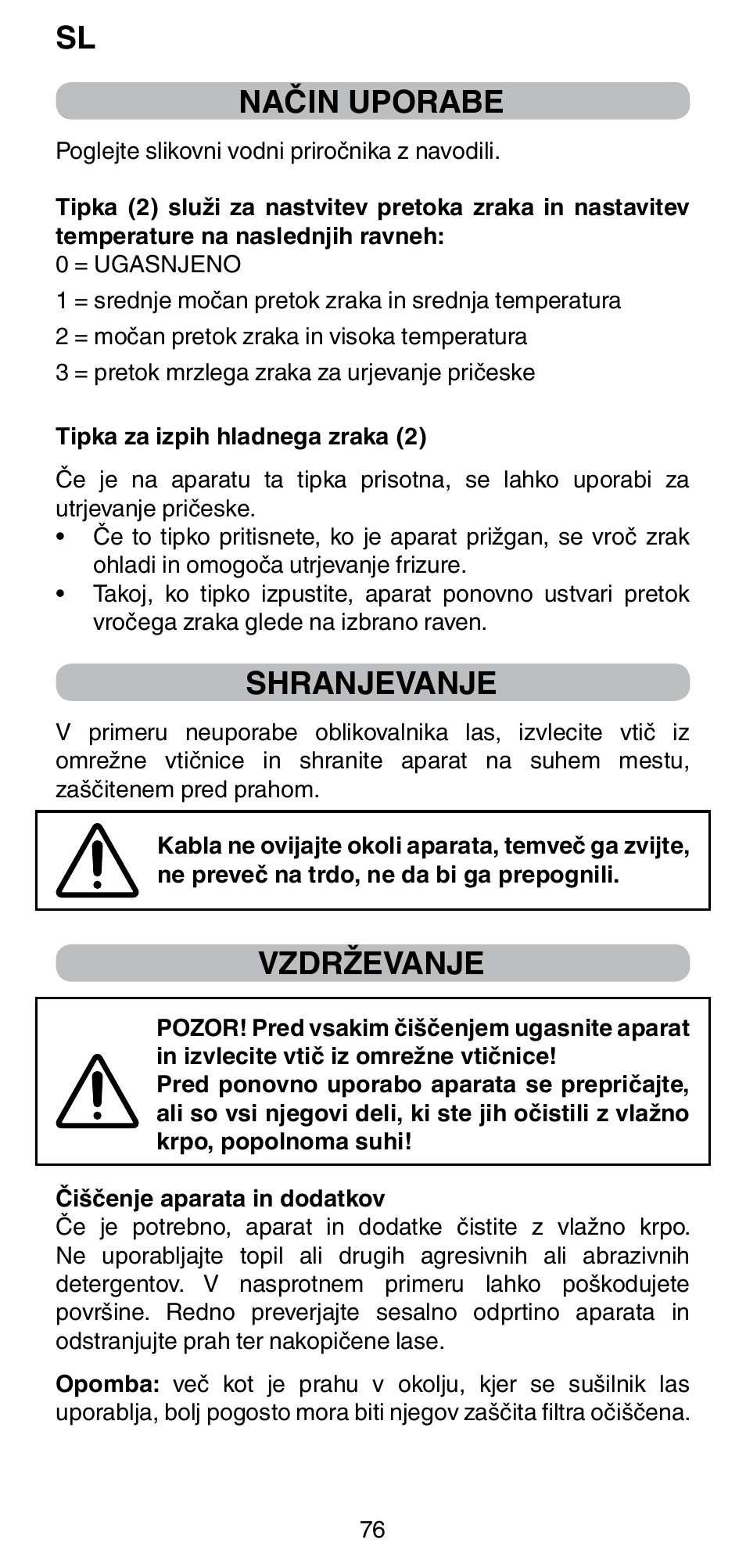 Način uporabe, Shranjevanje, Vzdrževanje | Imetec BELLISSIMA GH15 800 User Manual | Page 78 / 79