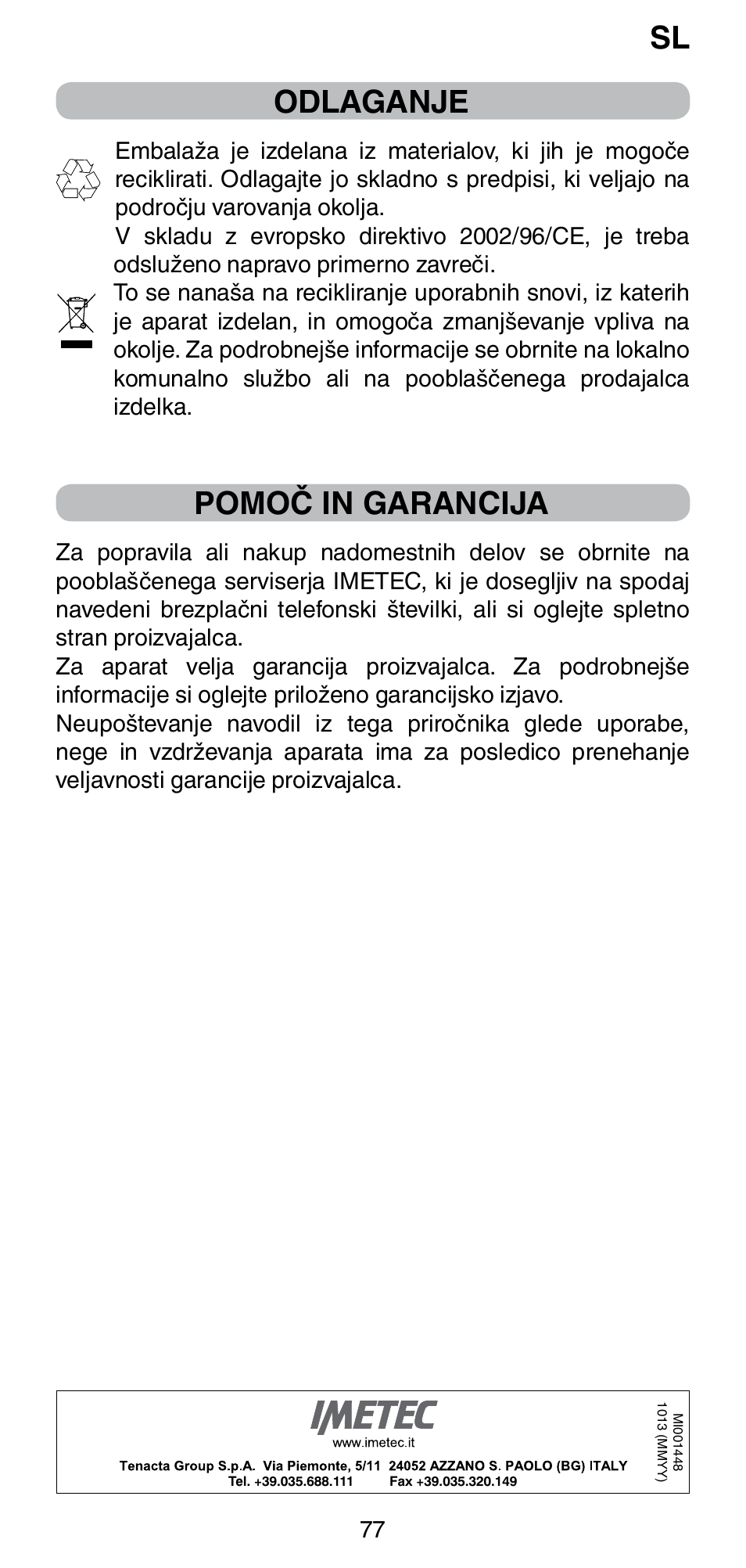 Odlaganje, Pomoč in garancija | Imetec BELLISSIMA GH15 800 User Manual | Page 79 / 79