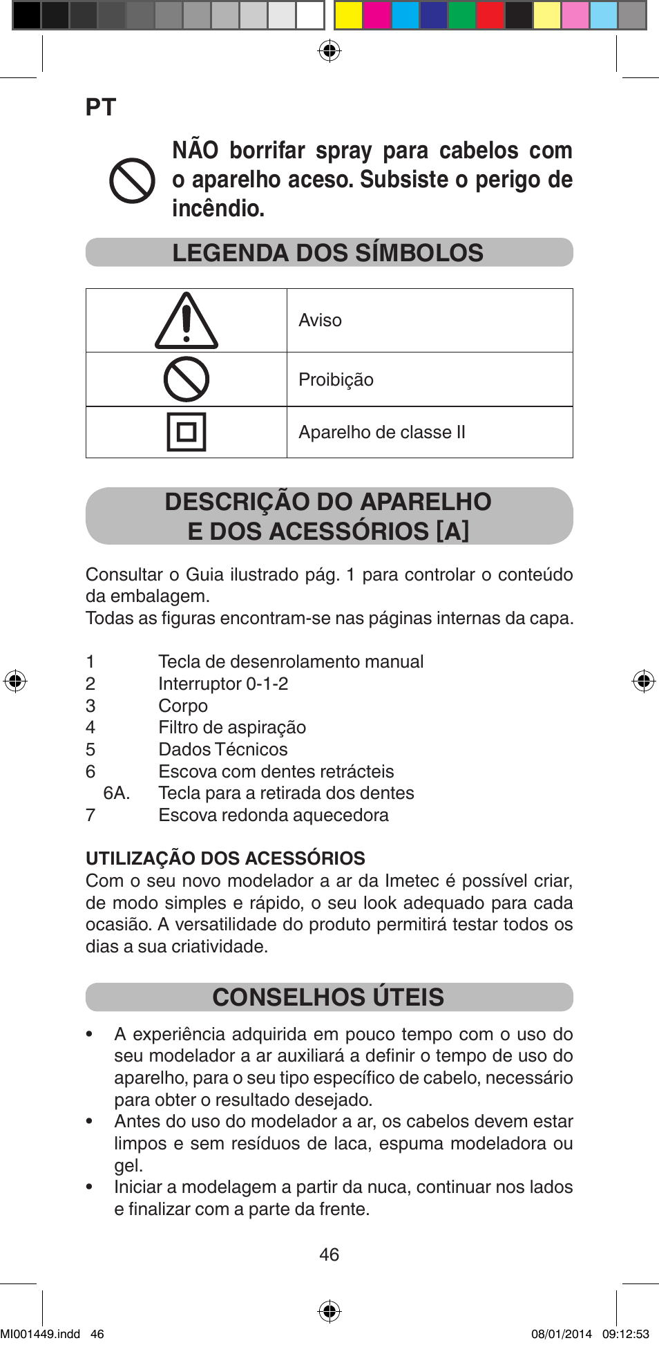 Descrição do aparelho e dos acessórios [a, Conselhos úteis | Imetec BELLISSIMA GH16 400 User Manual | Page 48 / 79