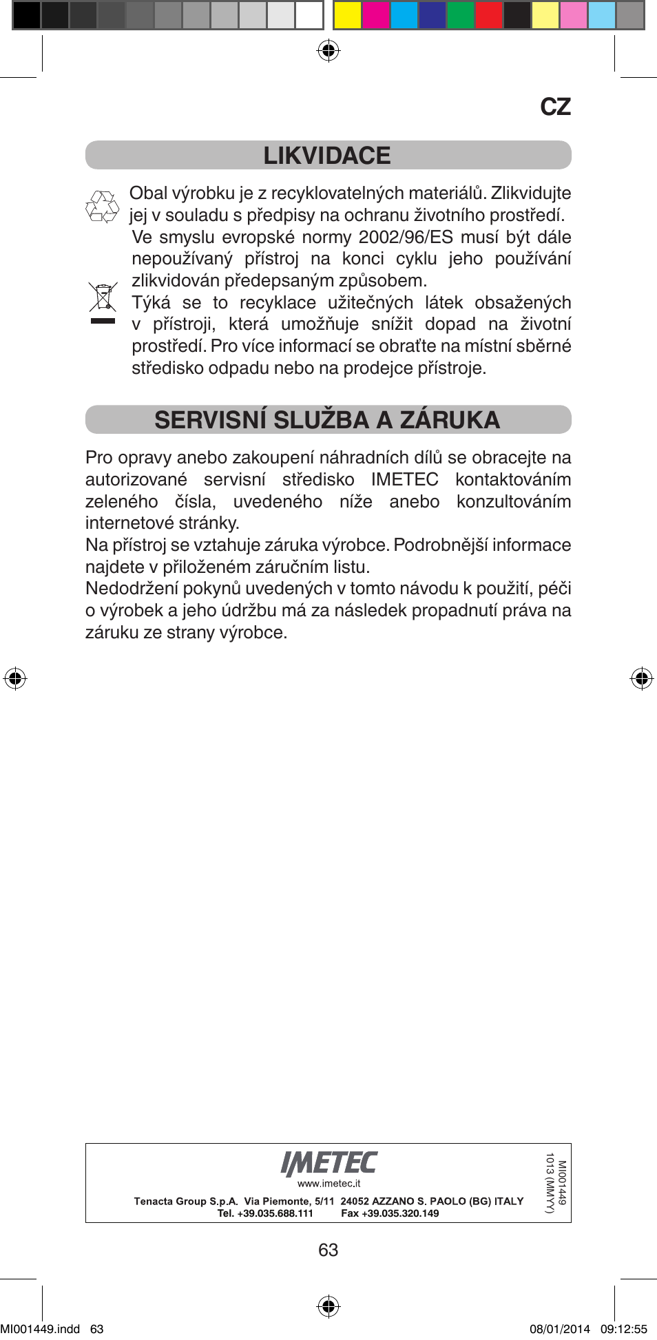 Likvidace, Servisní služba a záruka | Imetec BELLISSIMA GH16 400 User Manual | Page 65 / 79