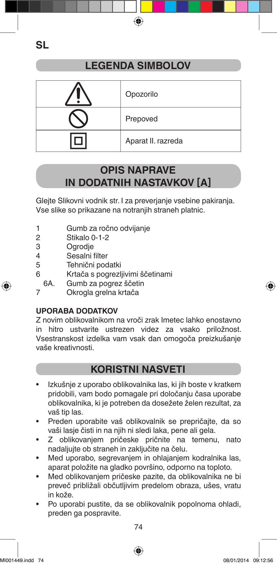 Legenda simbolov, Opis naprave in dodatnih nastavkov [a, Koristni nasveti | Imetec BELLISSIMA GH16 400 User Manual | Page 76 / 79