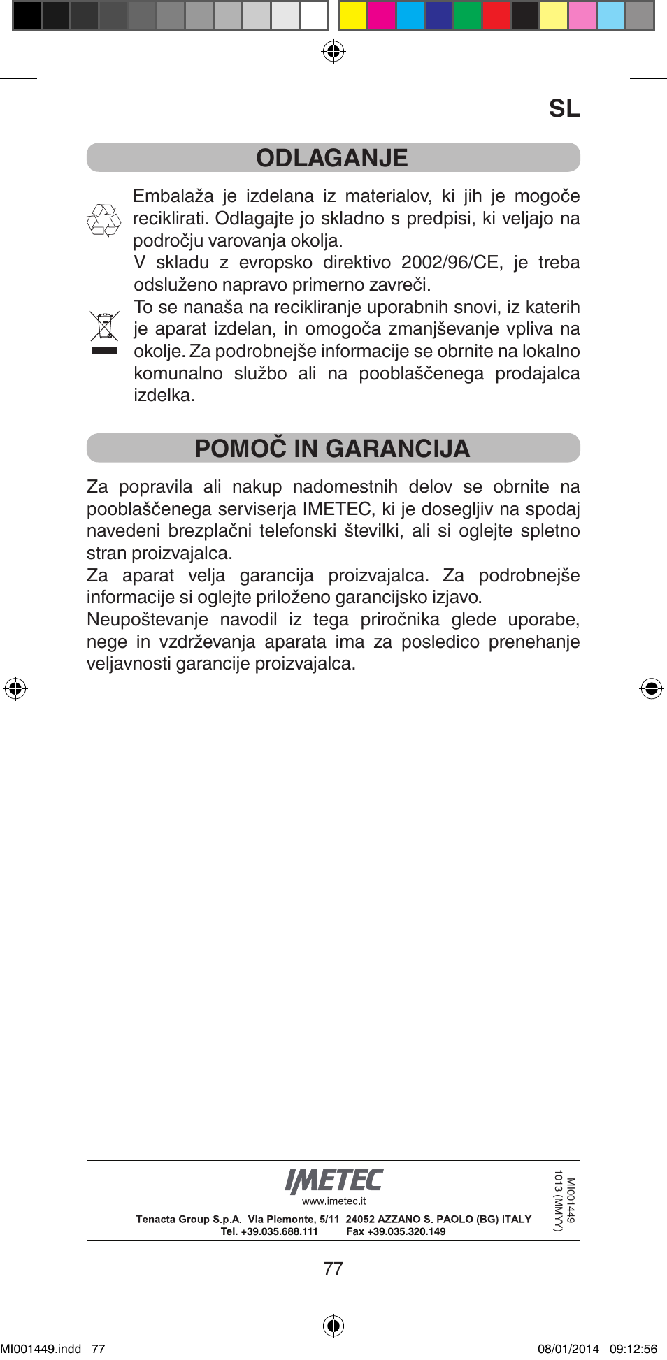 Odlaganje, Pomoč in garancija | Imetec BELLISSIMA GH16 400 User Manual | Page 79 / 79