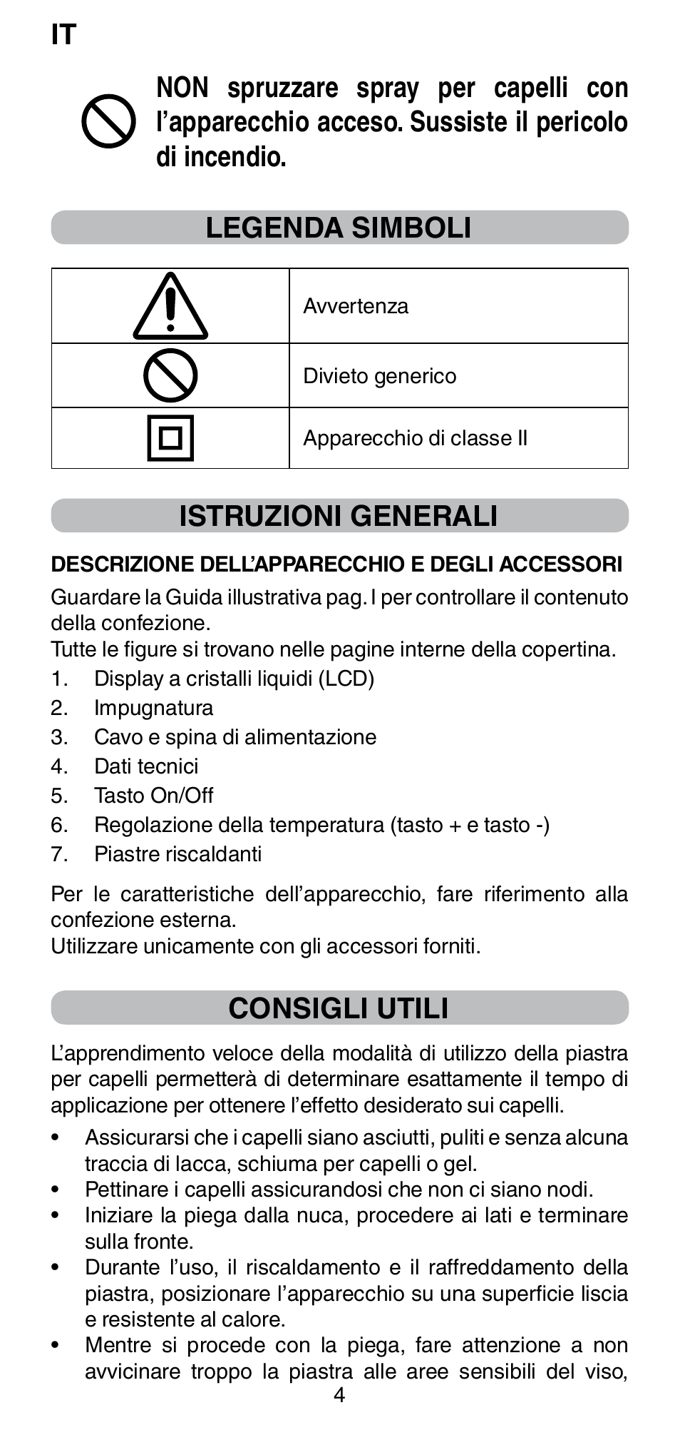 Istruzioni generali, Consigli utili | Imetec BELLISSIMA CREATIVITY B8 100 User Manual | Page 6 / 68