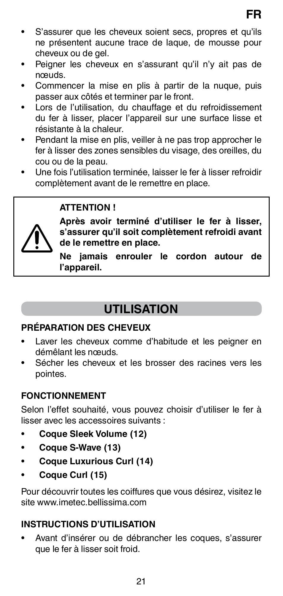 Utilisation | Imetec BELLISSIMA CREATIVITY STYLE CREATOR B6 200 User Manual | Page 23 / 90