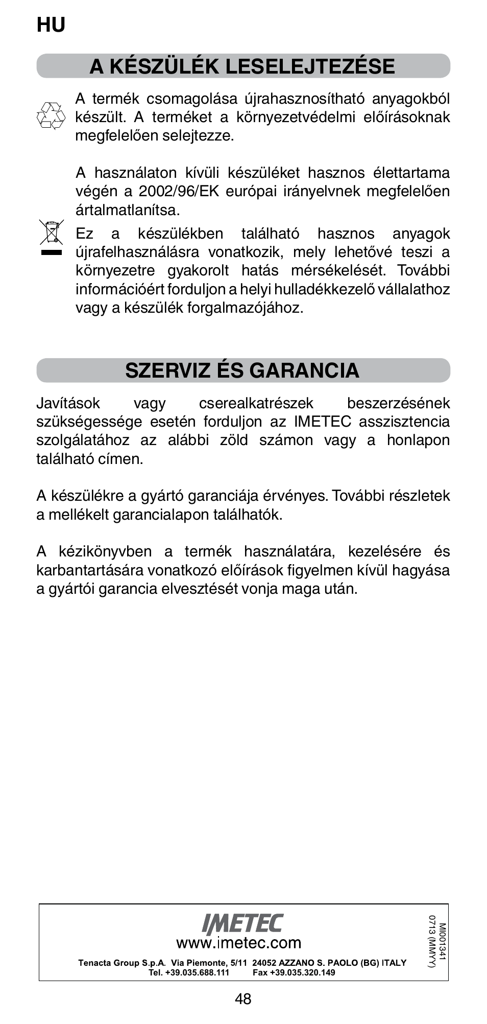 Hu a készülék leselejtezése, Szerviz és garancia | Imetec BELLISSIMA CREATIVITY STYLE CREATOR B6 200 User Manual | Page 50 / 90