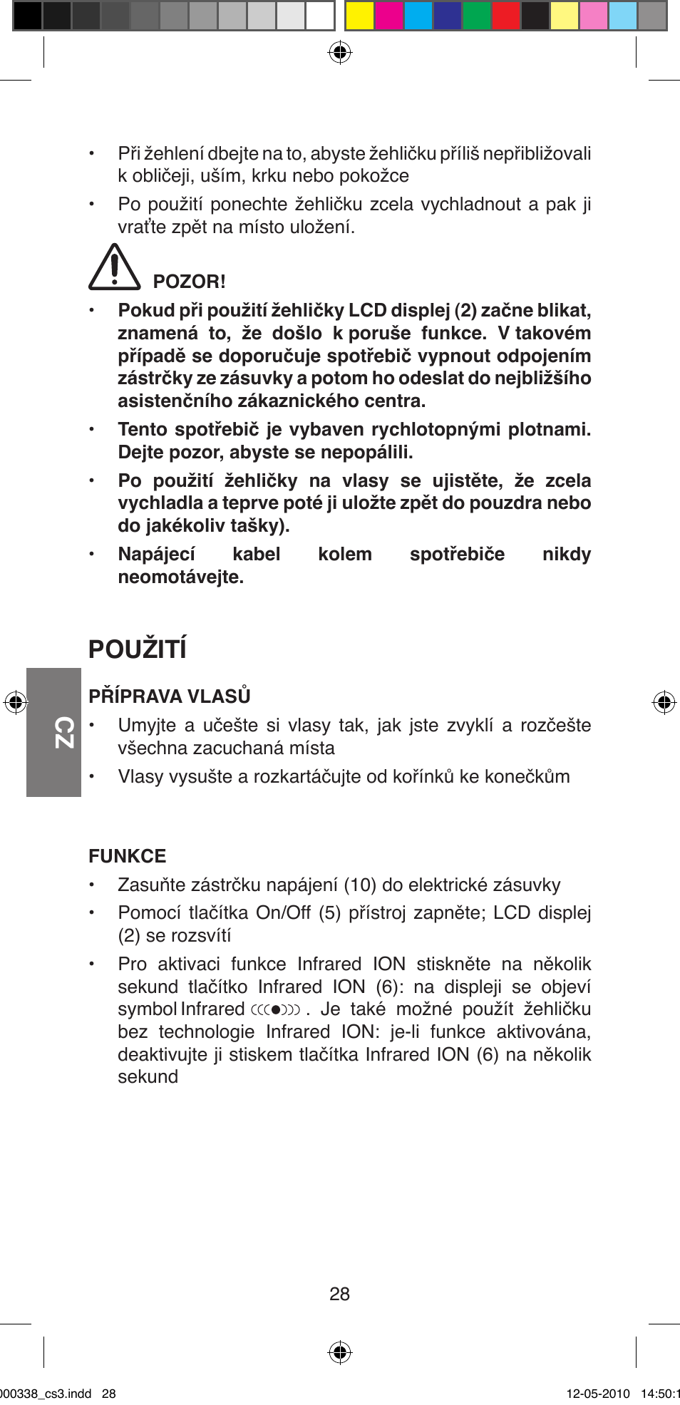 Použití | Imetec BELLISSIMA ABSOLUTE BA8 230I User Manual | Page 30 / 44