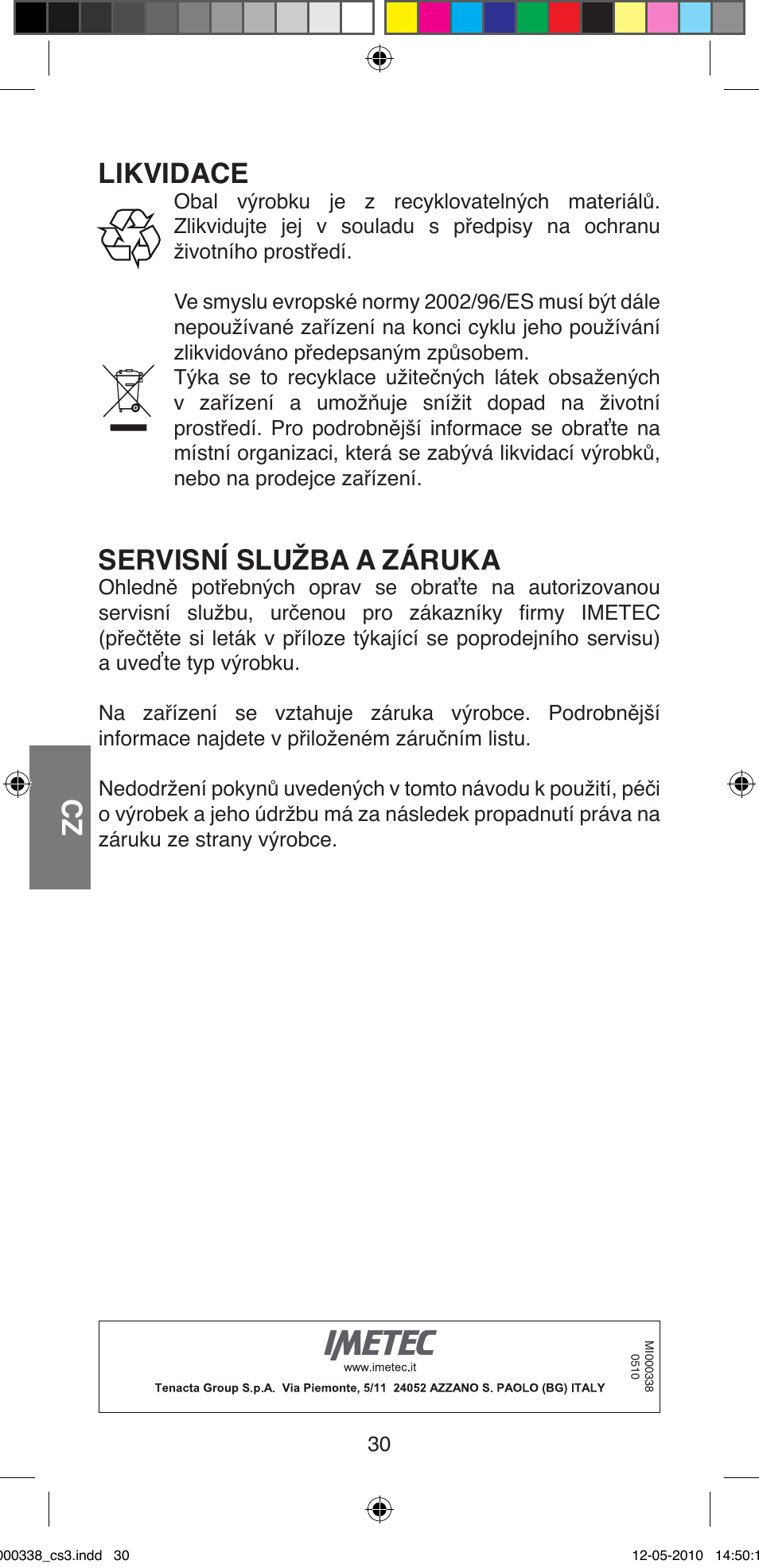 Likvidace, Servisní služba a záruka | Imetec BELLISSIMA ABSOLUTE BA8 230I User Manual | Page 32 / 44