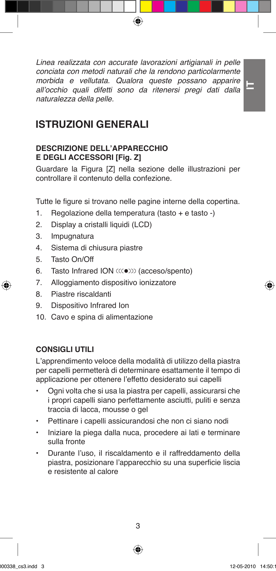 Istruzioni generali | Imetec BELLISSIMA ABSOLUTE BA8 230I User Manual | Page 5 / 44